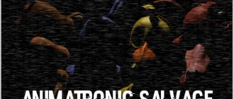 Animatronic Salvage: Починка аниматроников никогда не была такой пугающей