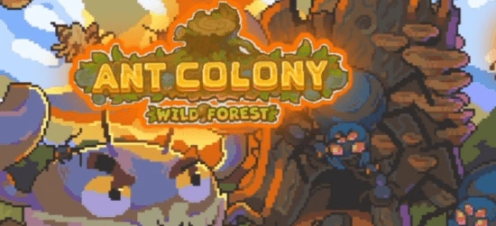 Ant Colony: Wild Forest - взломанная версия с открытым контентом