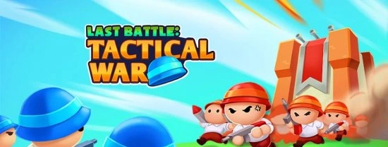 Last Battle - Tactical War: Захватывающая тактическая битва