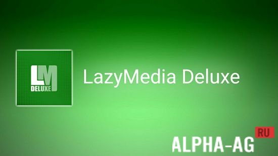 LazyMedia Deluxe Pro мод - безграничный доступ к фильмам и сериалам
