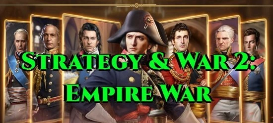 Strategy & War 2: Empire War - покорите Европу как легендарный полководец