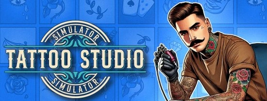 Tattoo Studio Simulator взломанная версия - управляй тату-салоном