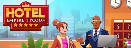 Hotel Empire Tycoon мод с безлимитными деньгами