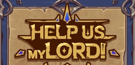 Взломанный Help Us My Lord – станьте бессмертным повелителем