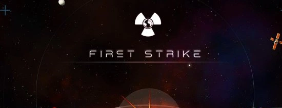 First Strike взломанная версия - ядерная стратегия