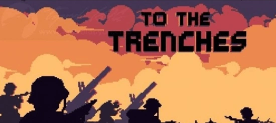 To The Trenches взломанная версия - стратегия времен Первой мировой